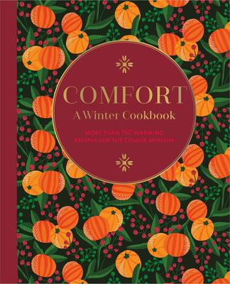 Comfort: A Winter Cookbook，抚慰人心：冬季食谱