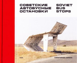 Soviet Bus Stops，苏联巴士站