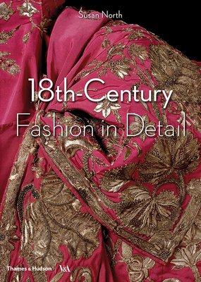 18th-Century Fashion in Detail (Victoria and Albert Museum)，18世纪的时尚细节