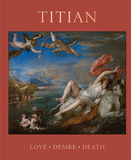 Titian: Love, Desire, Death，提香:爱,欲望,死亡