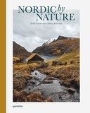 Nordic By Nature: Nordic Cuisine and Culinary Excursions，北欧自然:北欧烹饪和烹饪远足