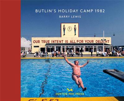 【Vintage Britain Book 8】Butlin’s Holiday Camp 1982，1982年的巴特林度假营
