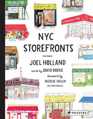 NYC Storefronts: Illustrations of the Big Apple's Best-Loved Spots，纽约橱窗：超受欢迎的纽约景点插画