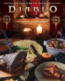 Diablo: The Official Cookbook，暗黑破坏神：官方食谱