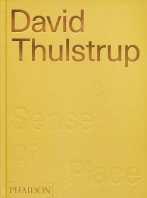 David Thulstrup: A Sense of Place，丹麦建筑设计师David Thulstrup：感官空间