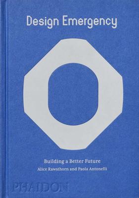 Design Emergency: Building a Better Future，应急设计：建造更好的未来