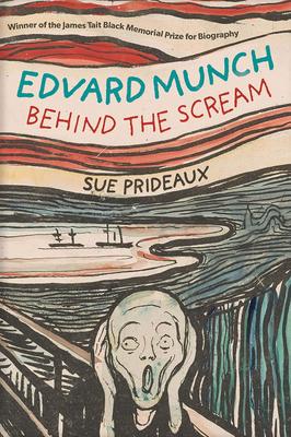 Edvard Munch: Behind the Scream，爱德华·蒙克：呐喊背后
