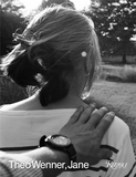 Theo Wenner, Jane，Theo Wenner:简