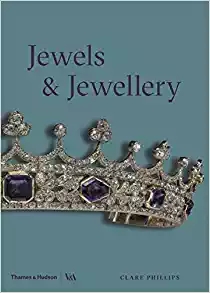 Jewels & Jewellery (Victoria and Albert Museum)，珠宝(维多利亚及阿尔伯特博物馆)