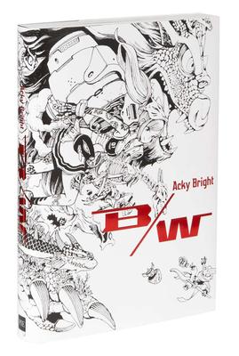 Acky Bright B/W アッキ—ブライト ビ—ダブリュ—，Acky Bright画集：B/W