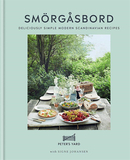 Smorgasbord: Deliciously simple modern Scandinavian recipes，北欧自助餐:美味简单的现代斯堪的纳维亚食谱