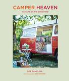 Camper Heaven: Van life on the open road，露营天堂：房车生活公路旅行