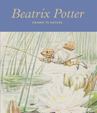 Beatrix Potter: Drawn to Nature，毕翠克丝·波特:大自然引力