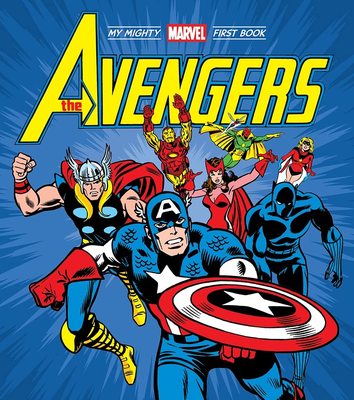 【Mighty Marvel First Book】Avengers，复仇者联盟：非凡漫威读物