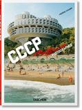 【40th Anniversary Edition】Frederic Chaubin. CCCP，弗雷德里克·舒宾：CCCP