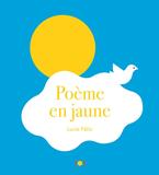 Poème en jaune，【2023法国女巫奖入围作品】黄色颂诗