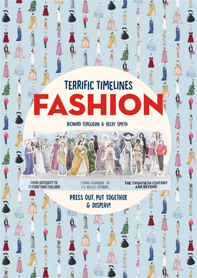 Terrific Timelines: Fashion，完美时间廊:时尚