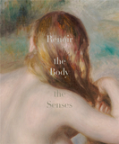 Renoir: The Body, The Senses，雷诺阿:身体、感官