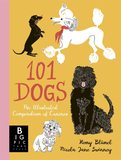 101 Dogs : An Illustrated Compendium of Canines，101只狗狗：犬类插画图鉴