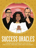 Success Oracles: Career and Business Tips from the Good, the Bad, and the Visionary，成功神谕:远见人士商业建议（卡牌