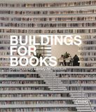 Buildings For Books Contemporary Library Architecture，当代图书馆建筑
