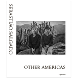SEBASTIAO SALGADO-OTHER AMERICANS，塞巴斯蒂昂·萨尔加多-其他美洲国家
