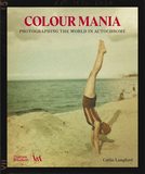 【V&A】Colour Mania:Photographing the World in Autochrome，色彩狂热：奥托克罗姆胶片摄影技法