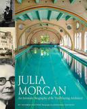 朱莉娅·摩根 Julia Morgan 原版英文建筑设计