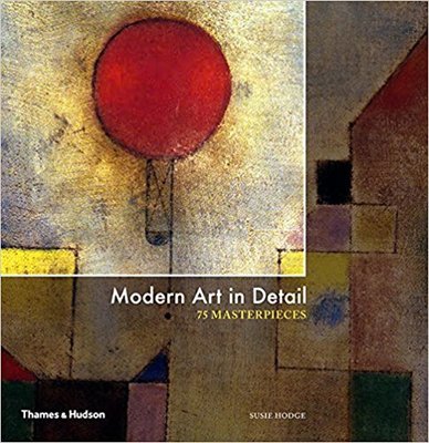 Modern Art in Detail: 75 Masterpieces，现代艺术细节：75件杰作