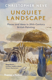 Unquiet Landscape: Places and Ideas in 20th-Century British Painting，不平静的风景