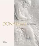 Donatello : Sculpting the Renaissance，多纳泰罗：塑造文艺复兴
