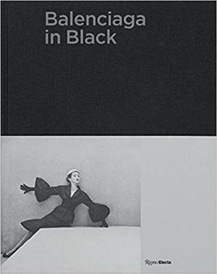 Balenciaga in Black: The Black Work?，Balenciaga的黑色：黑色作品集