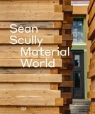 Sean Scully: Material World，肖恩·斯库利：物质世界