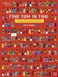 British Museum: Find Tom in Time: Ming Dynasty China，大英博物馆：寻找汤姆：中国明朝