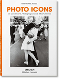 【Bibliotheca Universalis】Photo Icons. 50 Landmark Photographs and Their Stories，摄影传奇:50个标志性的照片和他们背后的