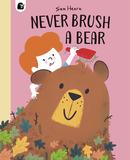 Never Brush a Bear，不要给熊刷毛