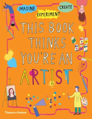 This Book Thinks You’re an Artist，这本书认为你是艺术家