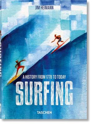【40th Anniversary Edition】Surfing. 1778–Today，冲浪: 1778至今