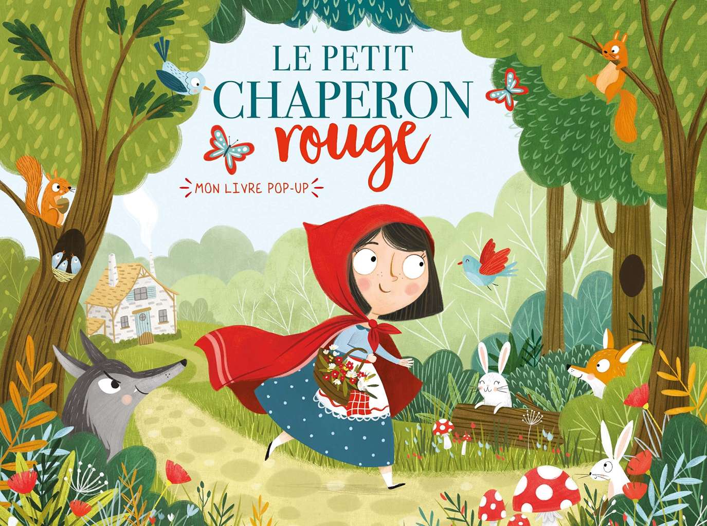 Mon Livre Pop Up Petit Chaperon Rouge