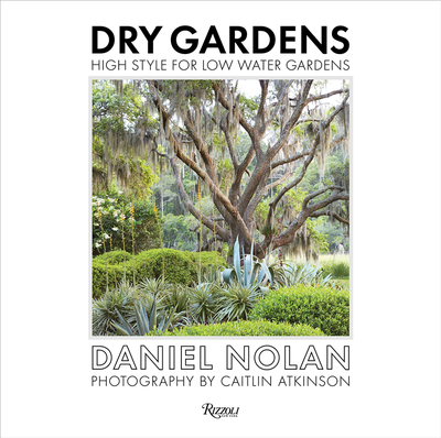 DRY GARDENS，干燥花园:低水分需求植物园艺