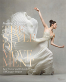 Style of Movement: Fashion and Dance，运动的艺术：时尚及舞蹈