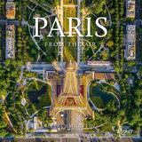 Paris: From the Air，巴黎:航拍
