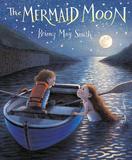 The Mermaid Moon，【英国插画师Briony May Smith】我的朋友小美人鱼