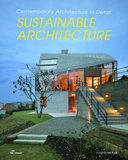 Sustainable Architecture: Contemporary Architecture in Detail，可持续建筑：当代建筑详解