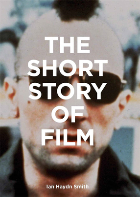 【The Short Story of】Film:A Pocket Guide to Key Genres, Films, Techniques and Movements，电影短篇故事:电影/技术/