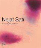 Nejat Sati: Colour as Psychological Balance，土耳其艺术家Turkish：色彩即心理平衡