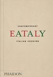 Eataly: Contemporary Italian Cooking，当代意大利烹饪
