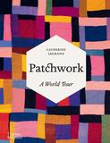 Patchwork : A World Tour，世界之旅：布艺