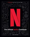 The Official Netflix Cookbook，Netflix 官方食谱