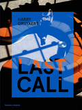 Harry Gruyaert: Last Call，哈利·格鲁亚特：最后的呼叫